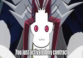 You Just Activated My Trap Card!