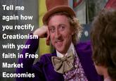Condescending Wonka / Creepy Wonka