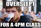 Lazy College Senior