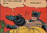 My Parents Are Dead / Batman Slapping Robin