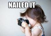 Nailed It