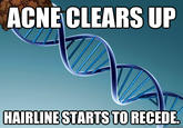 Scumbag DNA