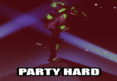 Party Hard