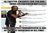 Lists YO TWITTER, I'M HAPPY FOR YOU AND ETYOUFINISHBUT Follow KANYE WEST Full name Email 9,945,305 53 TWEETS y Follow FOLLOWI