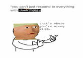 Dank Memes