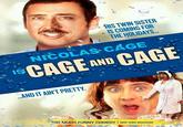 HIS TWIN SISTER IS COMING FOR THE HOLIDAY. NICOLAS CAGE CAGEAND CAGE .AND IT AIN'T PRETTY TOO MUCH FUNNY COMEDY NEW YORK MAGAZINE