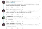 Captain Privilege @Capt_Privilege 3h Replying to @stillgray 've always thought that Milkshake Duck" works better as a critique of sJWs & clickbait hacks than the individuals it's applied to. Captain Privilege @Capt_Privilege 3h I mean, "Milkshake Duck" is a duck. Ducks have no concept of race. If you're calling a duck racist, that says more about you than the duck 93 th Lizard Rumsfeld @LizardRumsfeld 3h "Ducks have no concept of race thank you, finally someone brave enough to say this in public Captain Privilege @Capt_Privilege 2h Someone had to. That duck brought joy to millions and didn't deserve to have it's reputation smeared.