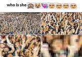 Who Is She?