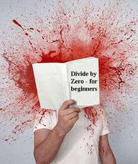 Divide By Zero