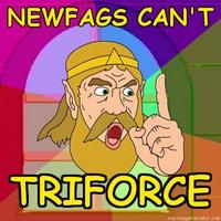 Newfags Can't Triforce