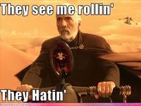They see me rollin'