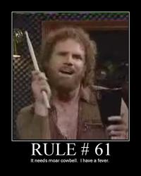 Needs More Cowbell