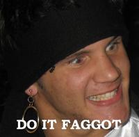 Do It Faggot