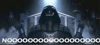 Darth Vader's Noooooooooooo!