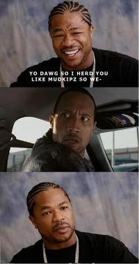 Xzibit Yo Dawg