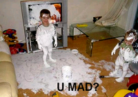 U MAD?