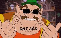 'Dat Ass