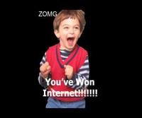 You Win the Internet!