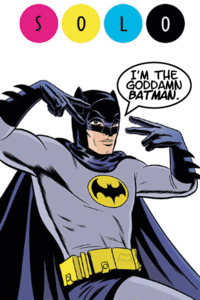 I'm The Goddamn Batman