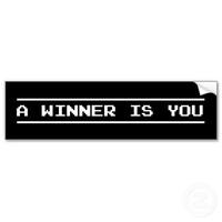 A Winner Is You