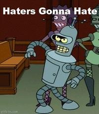 Haters Gonna Hate