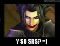 Why So Serious?