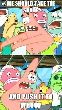 Push It Somewhere Else Patrick