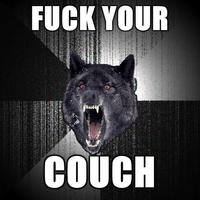 Fuck Yo Couch