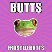 Frosted Butts