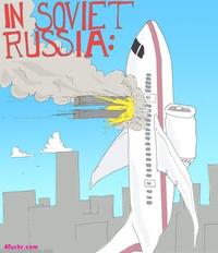In Soviet Russia...