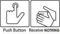 Push Button, Receive Bacon