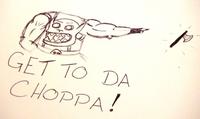 Get To The Choppa