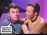 Dammit Jim, I'm a Doctor, Not a X