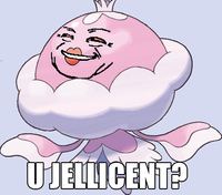 U Jelly?