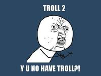 "Y U NO" Guy