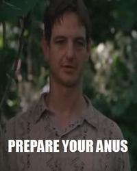 PREPARE YOUR ANUS