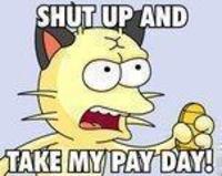 Shut Up And Take My Money!