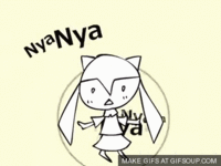 Nyanyanyanyanyanyanya!