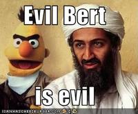 Bert Is Evil!