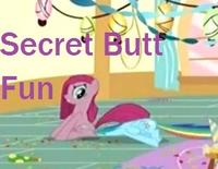 Secret Butt Fun