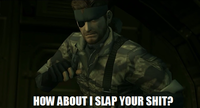 How About I Slap Your Shit