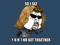"Y U NO" Guy