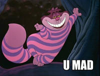 U MAD?