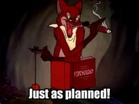 "Just As Planned"
