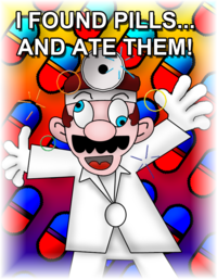 I Found Pills... And Ate Them!
