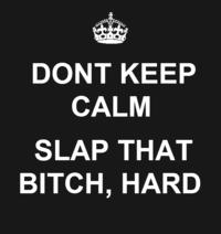 Keep Calm and Carry On