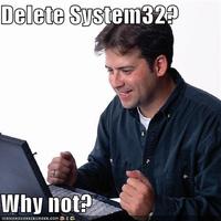Delete System32