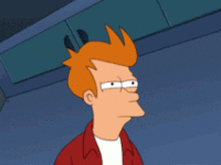 Futurama Fry / Not Sure If X