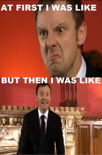 At First I Was Like...