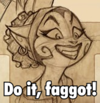 Do It Faggot